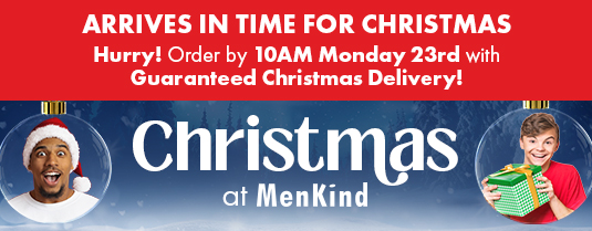 Christmas at Menkind - Hurry Order by 10am Monday 23rd