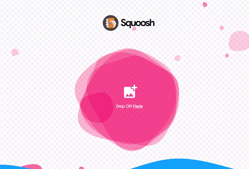 Squoosh app showing the dialog "drop OR paste"