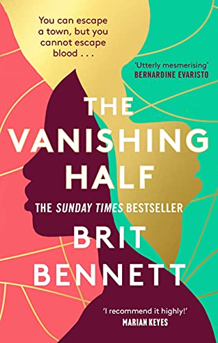 Book cover: "The vanishing half" The sunday times bestseller by Britt Bennett