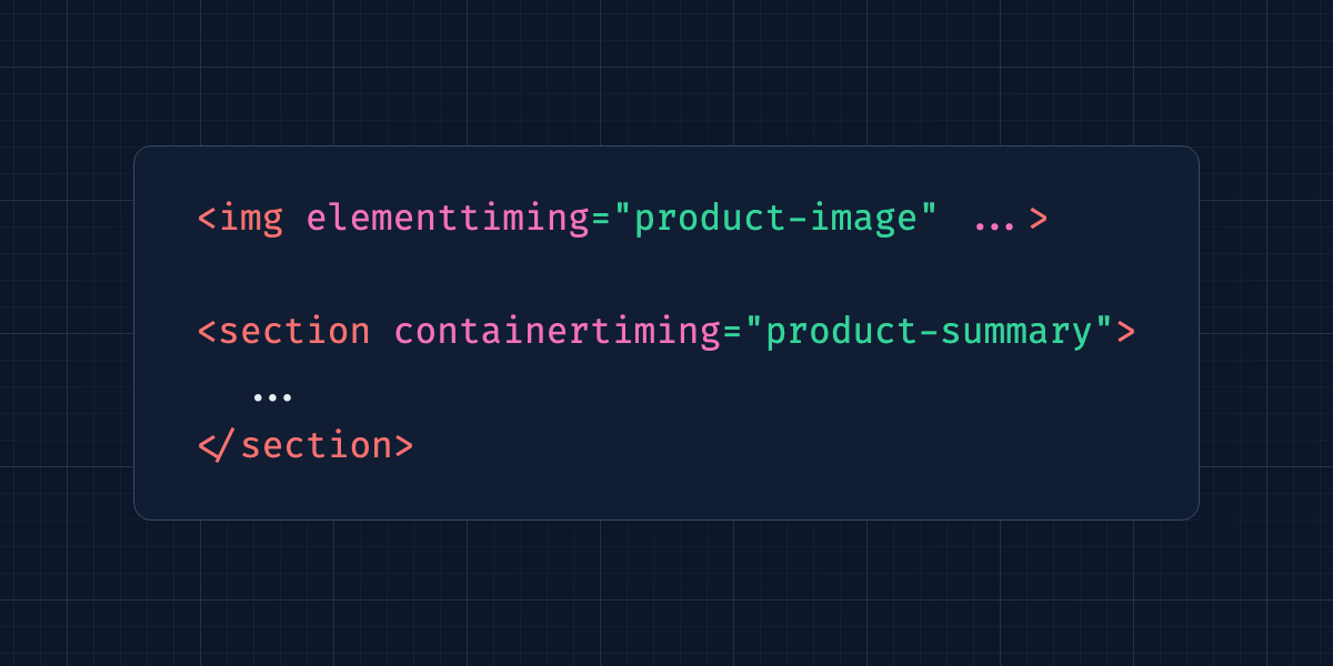 img elementtiming=product-image ...  section containertiming=product-summary   ... /section