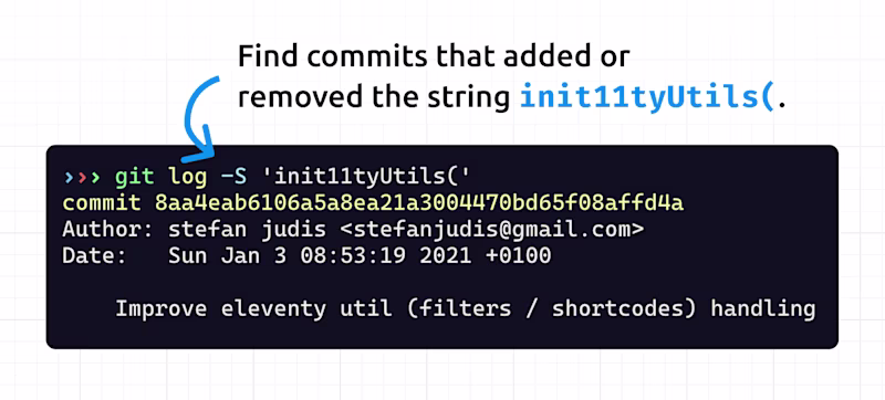 Example showing how to find commit deletions/additions using `git log -S`.