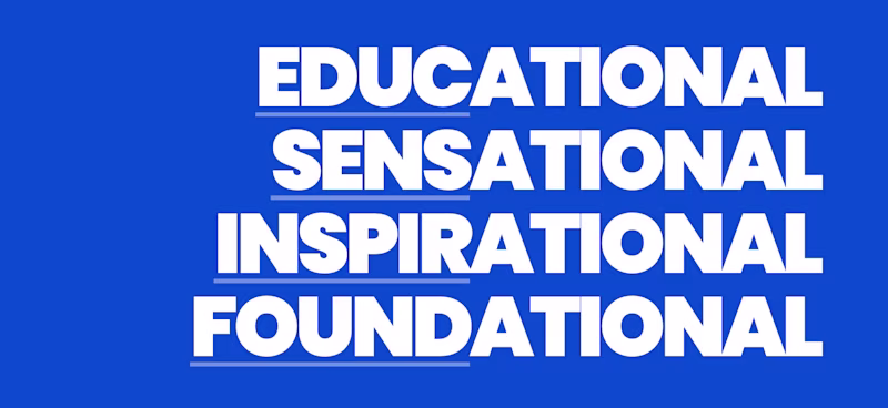 Educational Sensational Inspirational Foundational