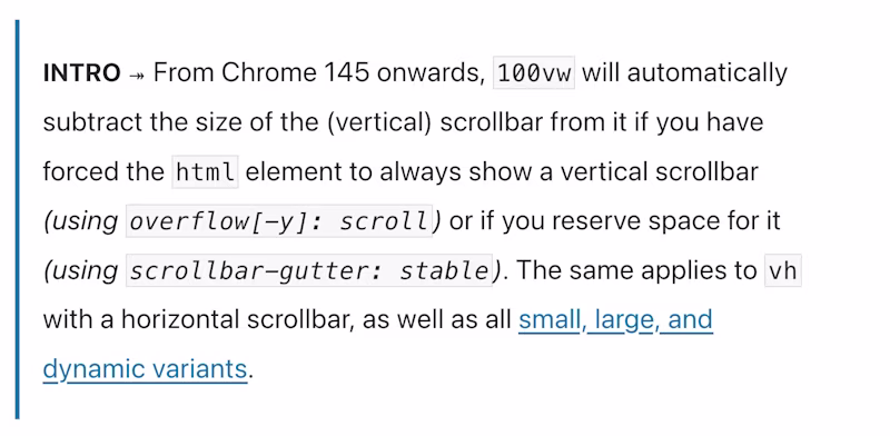 From Chrome 145 onwards, 100vw will automatically subtract the size of the scrollbar from it if you have forced the html element to always show a vertical scrollbar or if you reserve space for it (using scrollbar-gutter: stable).