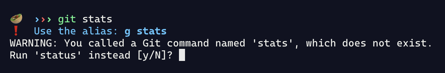 WARNING: You called a Git command named 'stats', which does not exist. Run 'status' instead y/N?