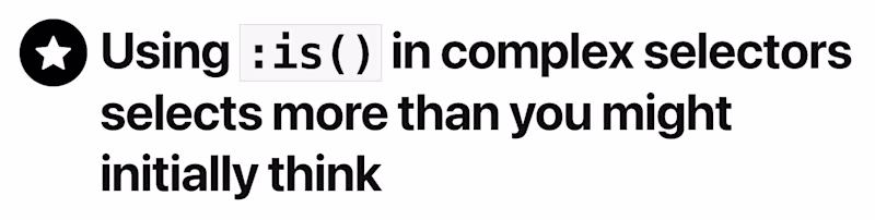 Using :is() in complex selectors selects more than you might initially think