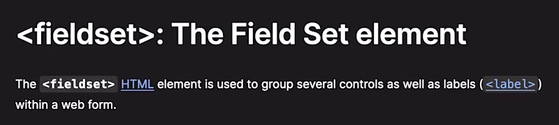 The fieldset HTML element is used to group several controls as well as labels (label) within a web form.