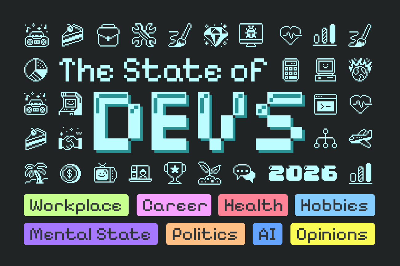 The State of Devs 2026