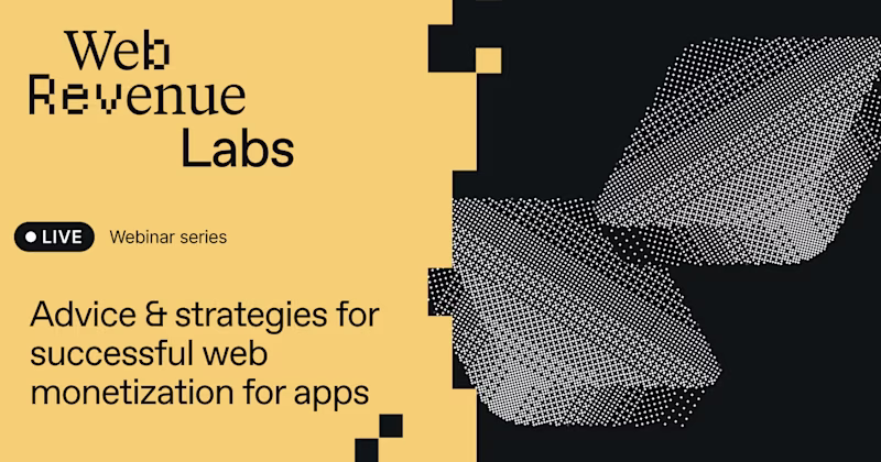 Advice & strategies for successful web monetization for app.