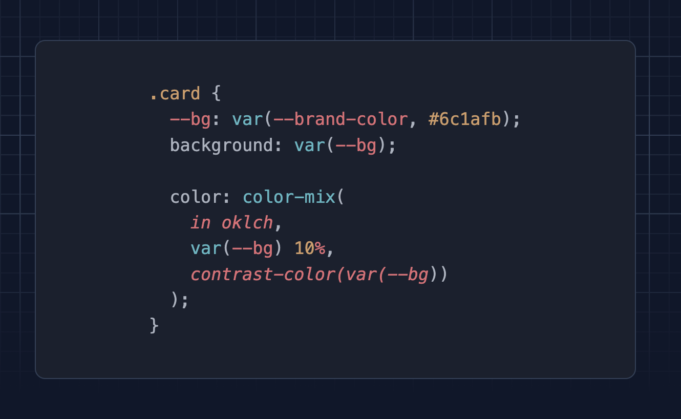 .card { --bg: var(--brand-color, #6c1afb); background: var(--bg); color: color-mix( in oklch, var(--bg) 10%, contrast-color(var(--bg)) ); }