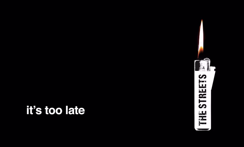 The Streets - It's Too Late (Official Audio)
