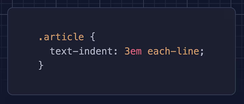 .article { text-indent: 3em each-line; }