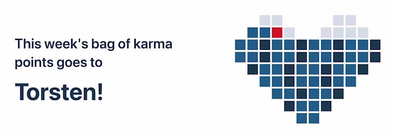 This week's bag of Karma points goes to Torsten!