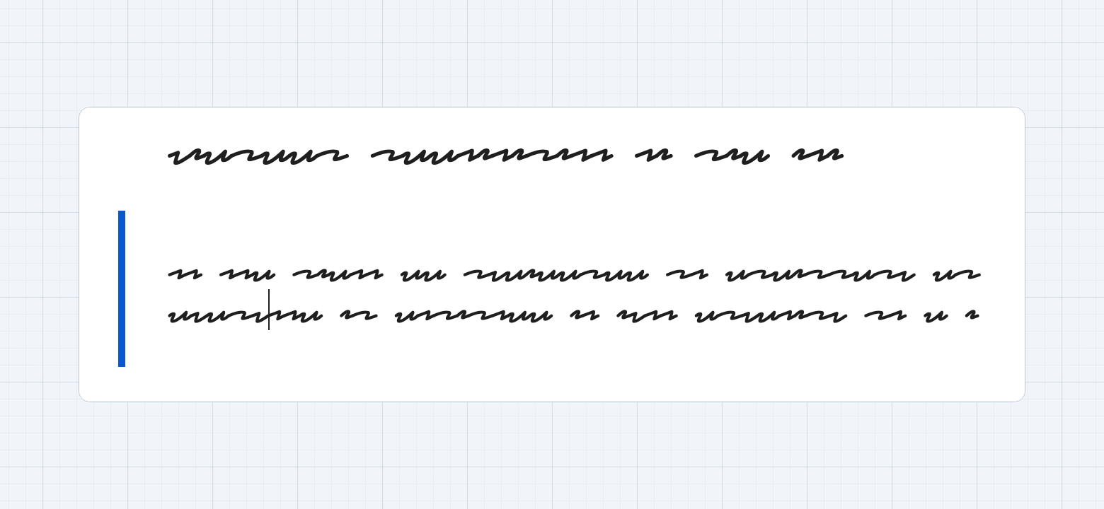 Squiggly lines that look like a paragraph and a heading.
