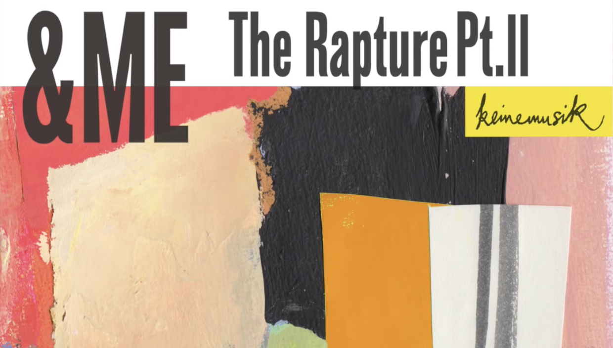 Cover of &Me "The Rapture Pt II"