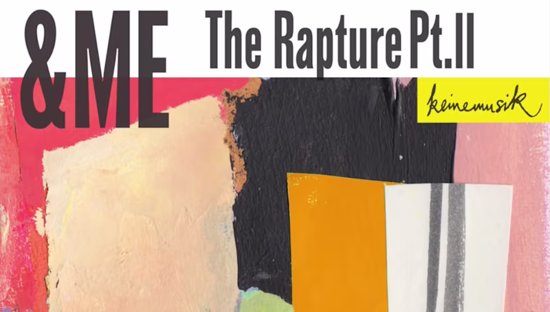 Cover of &Me "The Rapture Pt II"