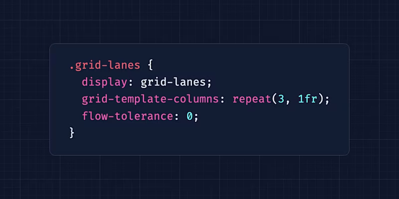 .grid-lanes {   display: grid-lanes;   grid-template-columns: repeat(3, 1fr);   flow-tolerance: 0; }