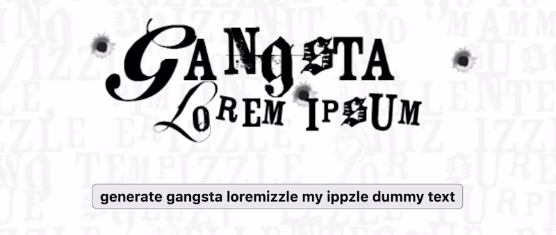 Gangsta Lorem Ipsum