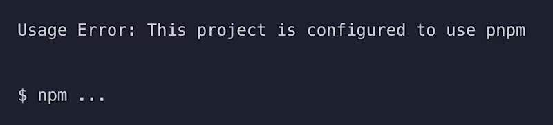 Usage Error: This project is configured to use pnpm