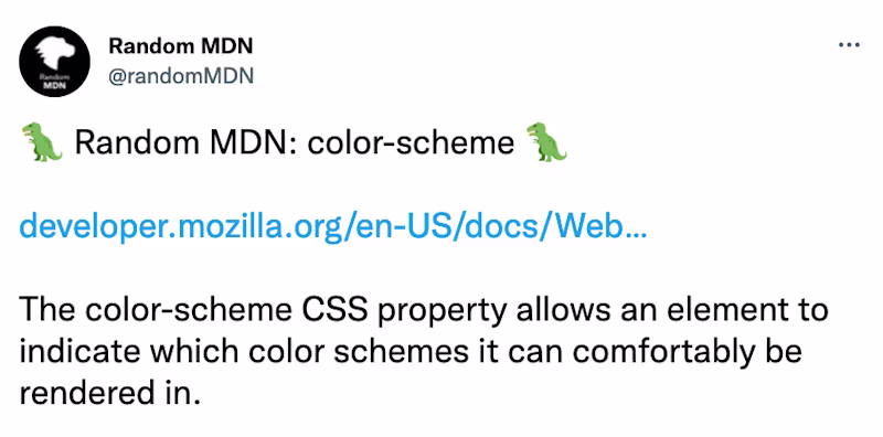 🦖 Random MDN: color-scheme 🦖  https://developer.mozilla.org/en-US/docs/Web/CSS/color-scheme