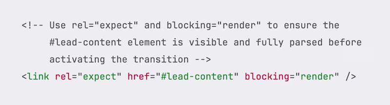 <link rel="expect" href="#lead-content" blocking="render" />
