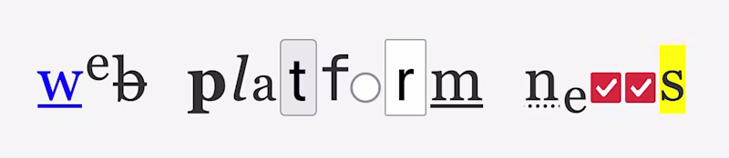 "webplatform news" headline made of HTML elements