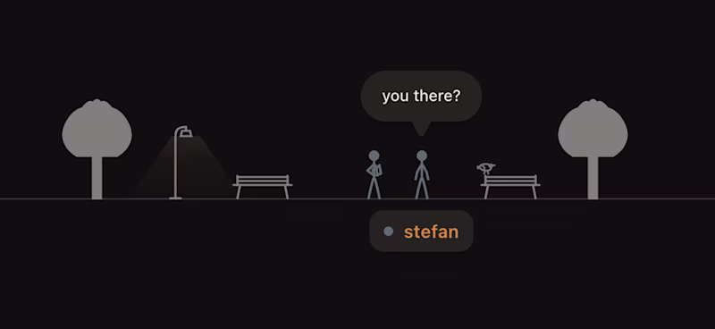 A dark cartoon-like graphic showing two avatars. One avatar says "you there?"