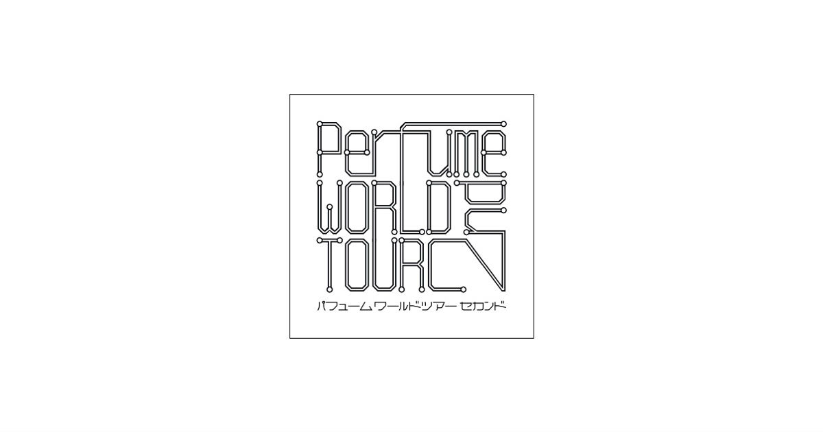Perfume - Perfume World Tour 2nd · WORKS · Rhizomatiks Design