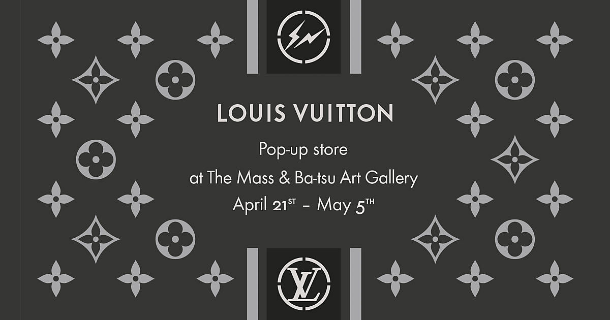 LOUIS VUITTON in collaboration with FRAGMENT DESIGN POP-UP STORE