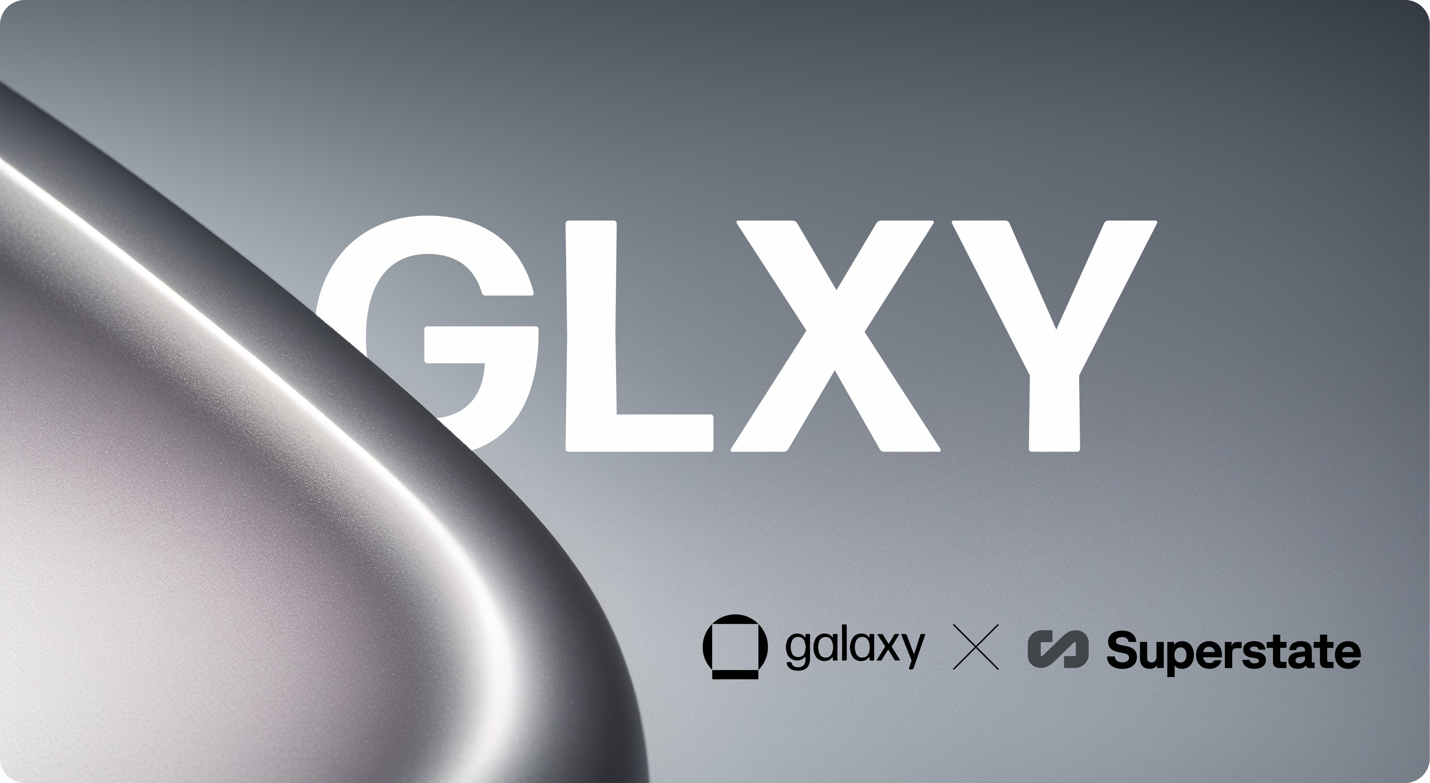 Galaxy and Superstate Launch GLXY Tokenized Public Shares on Solana - Thumbnail