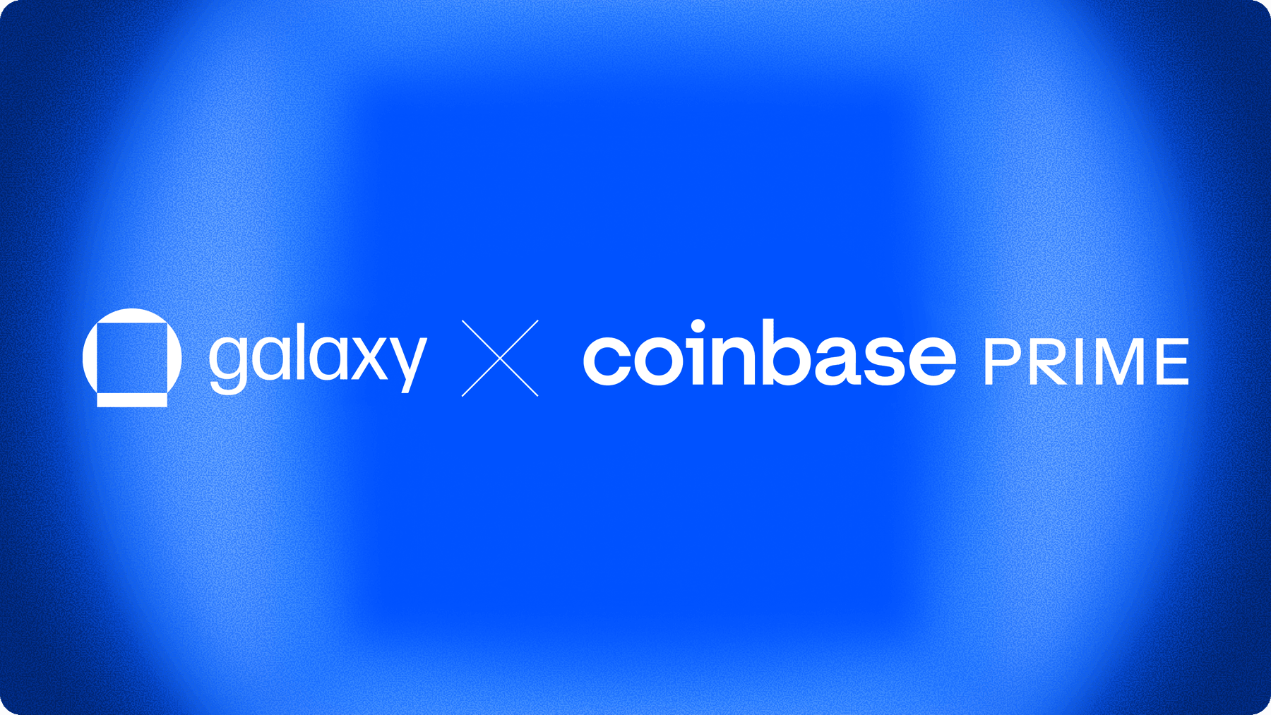 Galaxy Integrates with Coinbase Prime - Thumbnail