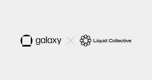 Galaxy Expands into Liquid Staking as Development Company for Liquid Collective