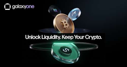 Galaxy Introduces Crypto Portfolio Line of Credit on GalaxyOne