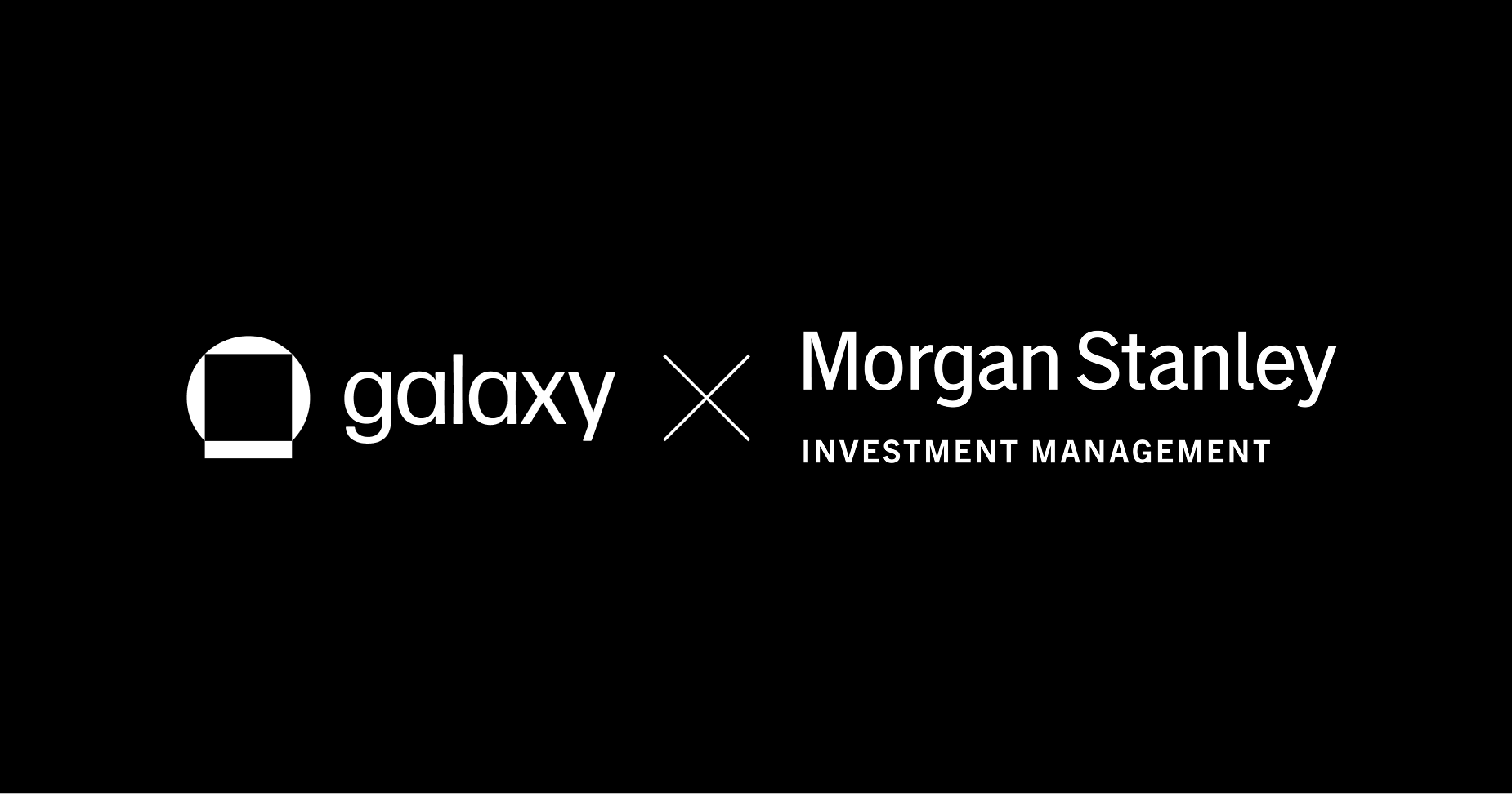 Galaxy 为 Morgan Stanley Investment Management 的新款 Ethereum 和 Solana ETP 提供质押支持