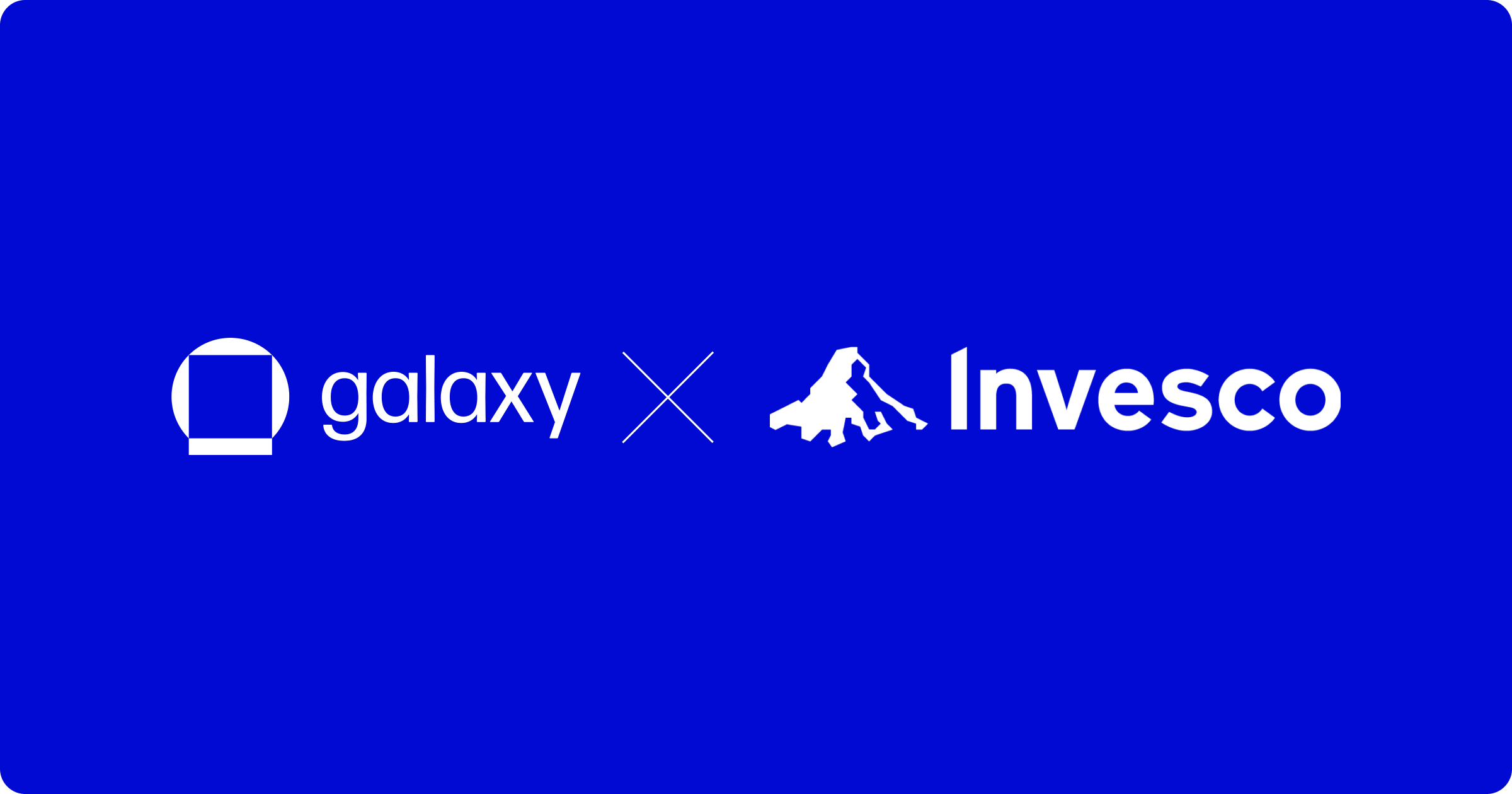 Galaxy x Invesco Thumbnail