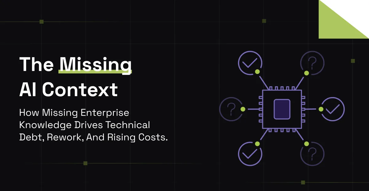 The Missing AI Context, the cost of AI coding tools that lack enterprise context