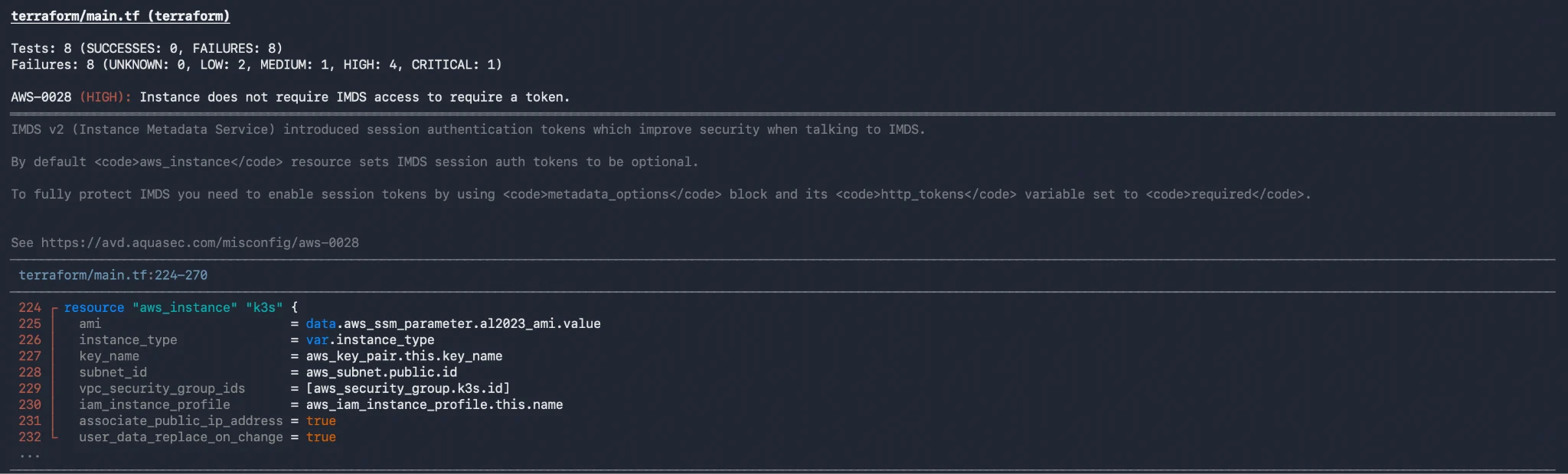 Trivy scan output for terraform/main.tf showing 8 total failures including 1 CRITICAL egress rule and 4 HIGH findings such as missing IMDSv2 enforcement on the EC2 k3s instance and disabled VPC Flow Logs.