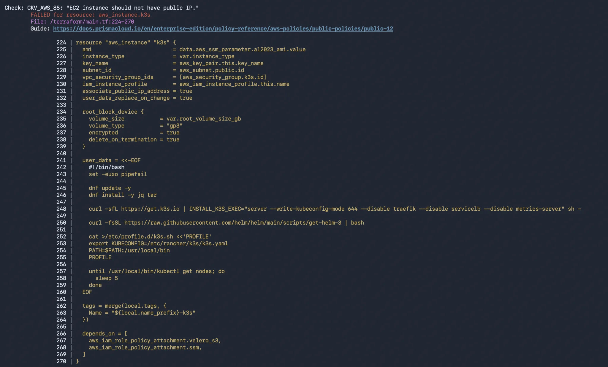 Checkov scan flagging CKV_AWS_88 on the k3s EC2 instance showing it should not have a public IP address, with the full Terraform resource block displayed including networking and IAM profile configurations.