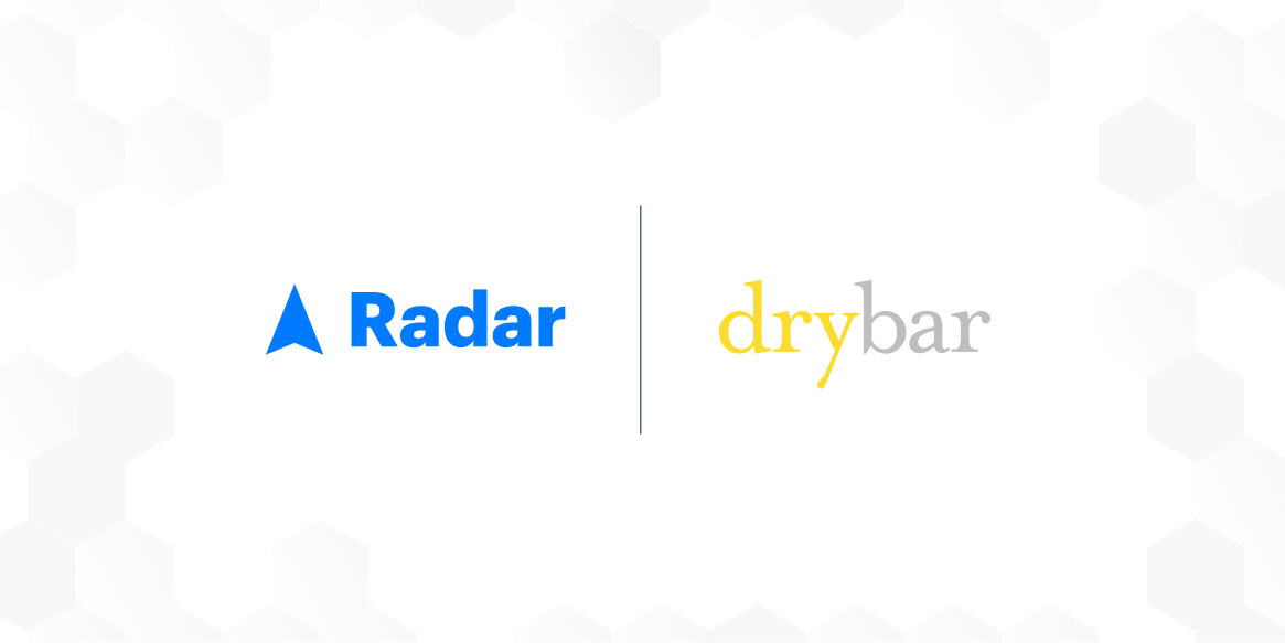 Radar and Drybar