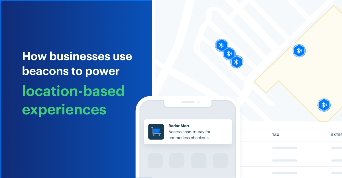 How businesses use beacons to power locationbased experiences Radar Blog