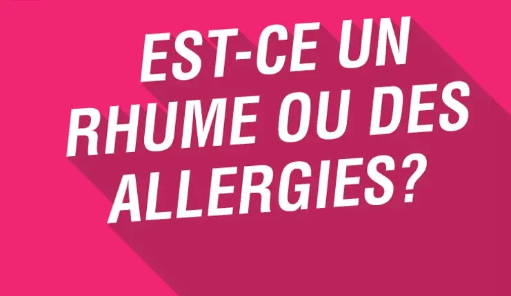 Illustration avec texte qui dit : Rhume ou allergies?