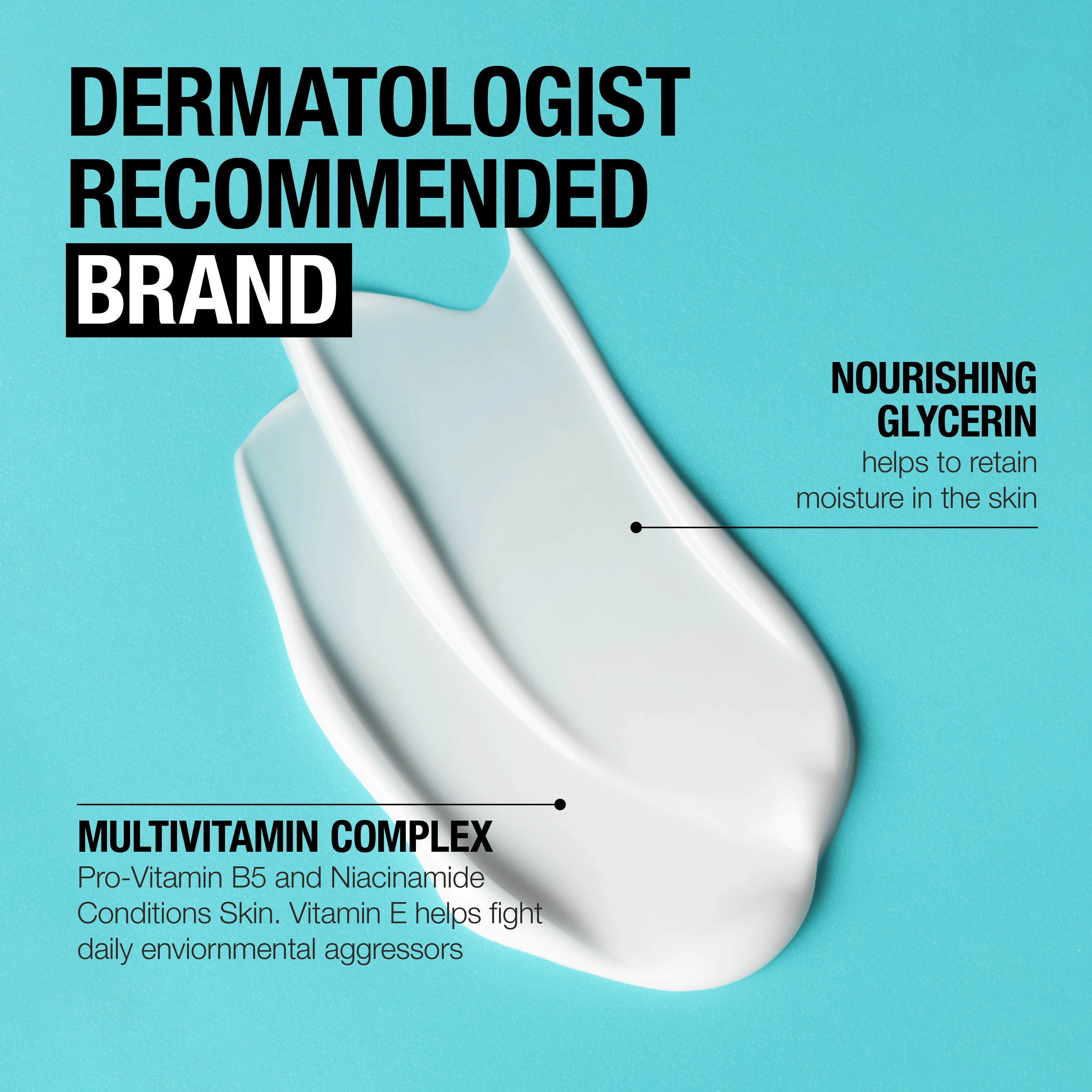 Product smear on a blue background and claim indicating 'dermatologist recommended brand'