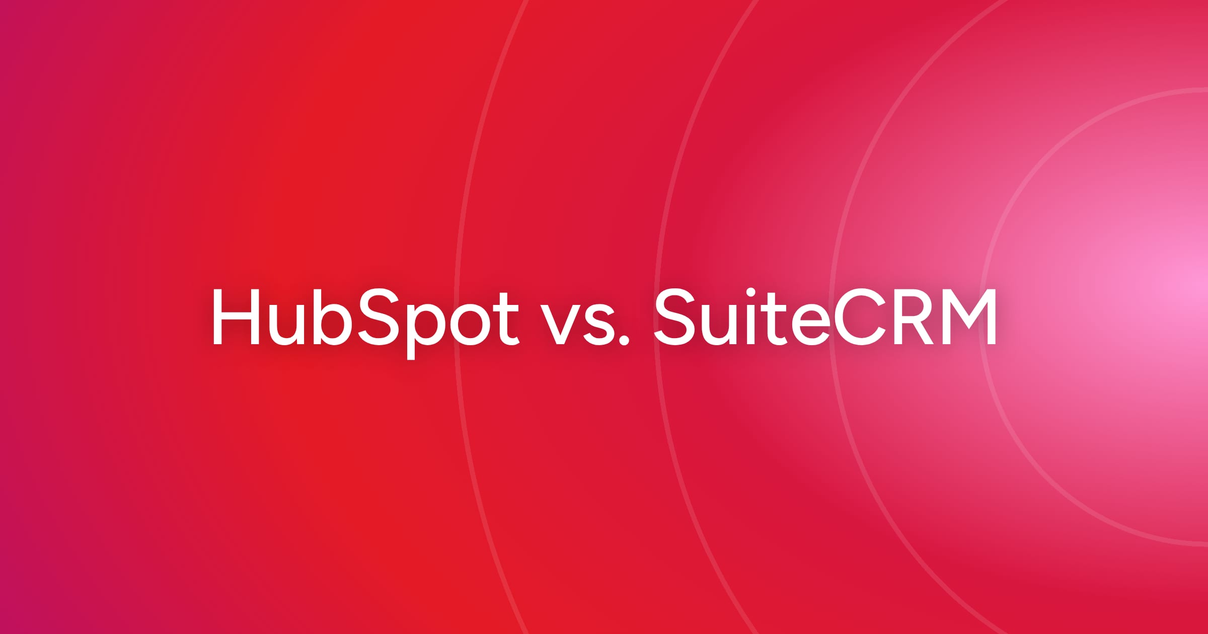 og-hubspot-vs-suitecrm
