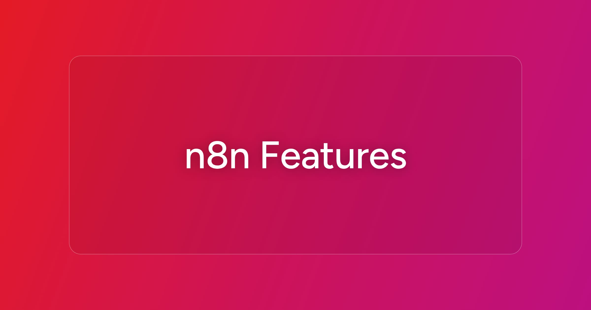 og-n8n-features