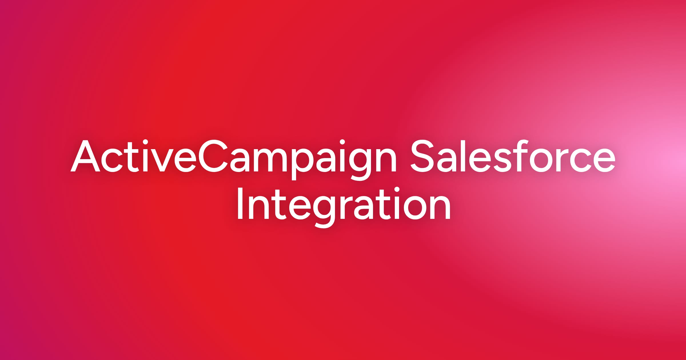 og-activecampaign-salesforce-integration