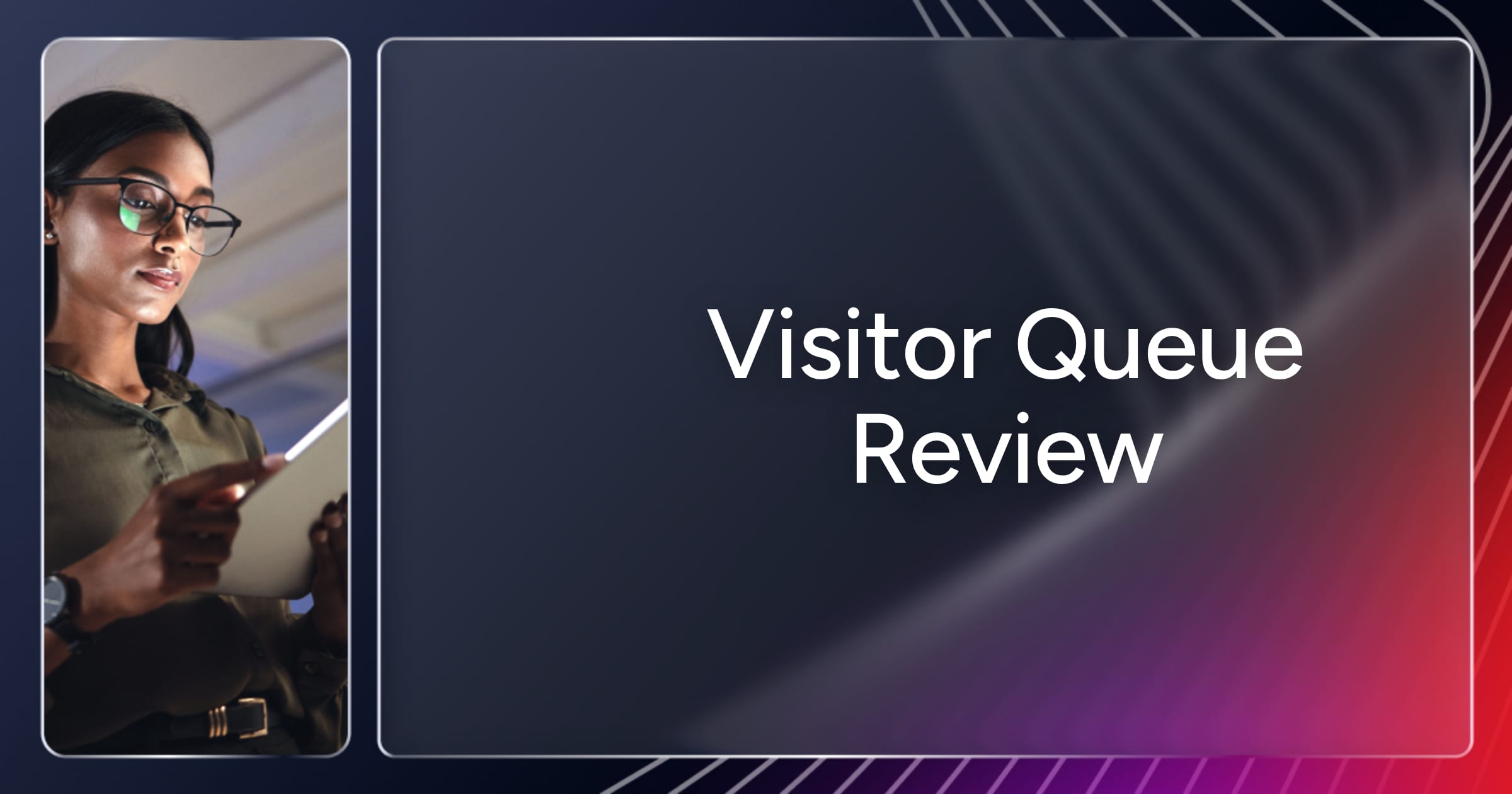 og-visitor-queue-review