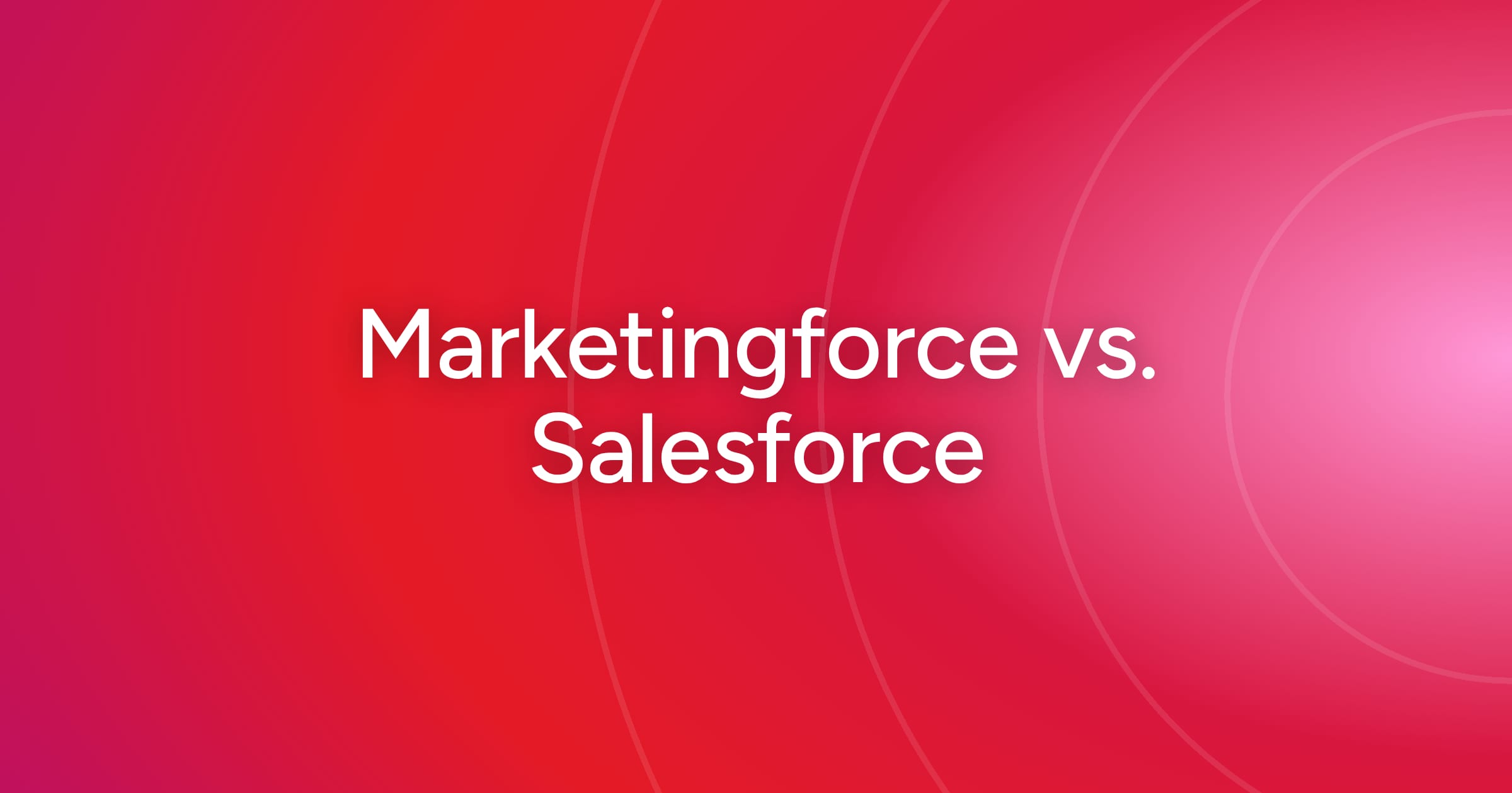 og-marketingforce-vs-salesforce