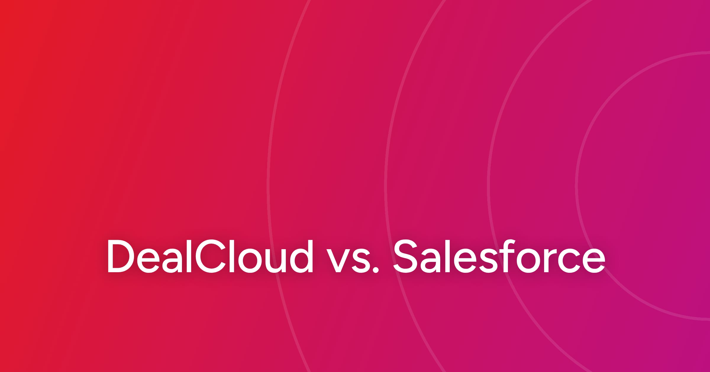 og-dealcloud-vs-salesforce