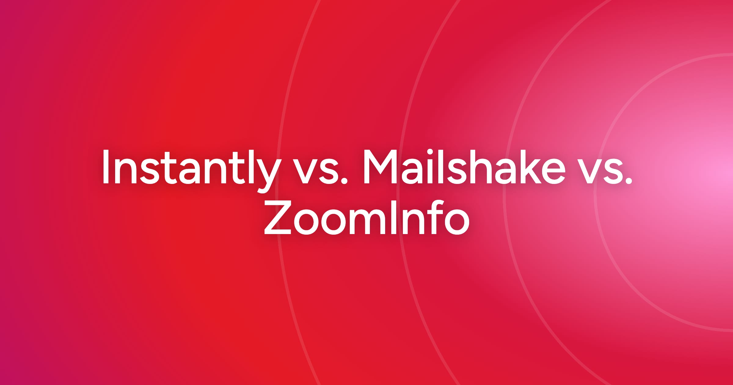 og-instantly-vs-mailshake