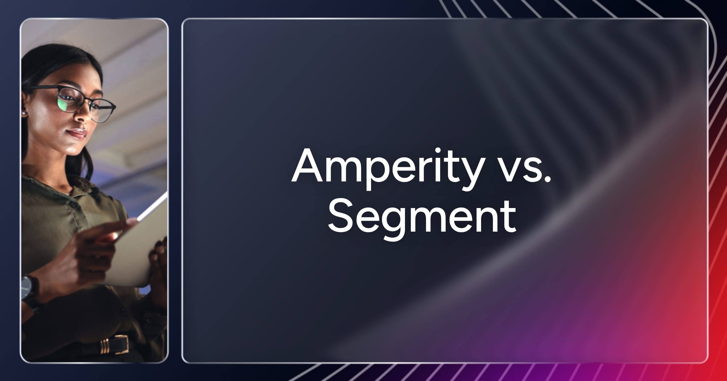 og-amperity-vs-segment