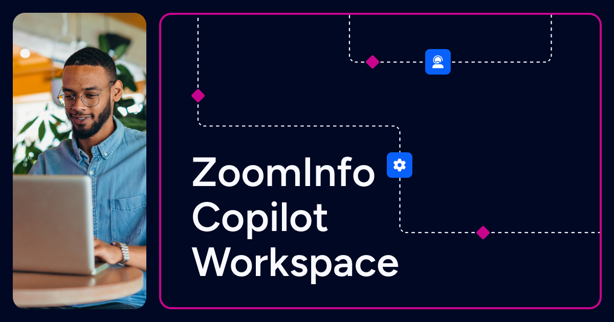 zoominfo copilot workspace